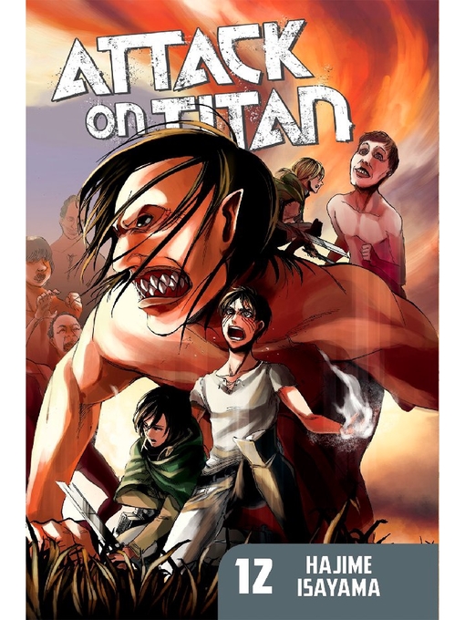 Title details for Attack on Titan, Volume 12 by Hajime Isayama - Wait list